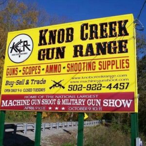 Knob Creek Gun Range Sign